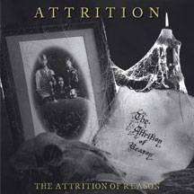 Attrition (UK) : The Attrition of Reason